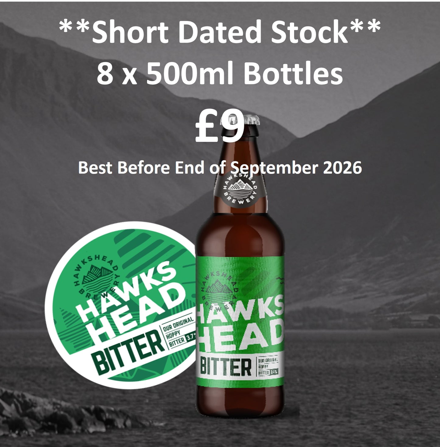 **Special Offer** Hawkshead Bitter £9.00 - **Short Dated Stock**